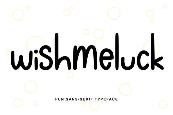 Adding Playful Charm to Your Projects with the Wishmeluck Font
