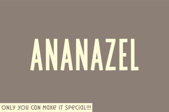 Choosing Ananazel: How a Font Clarifies Your Campaign Message