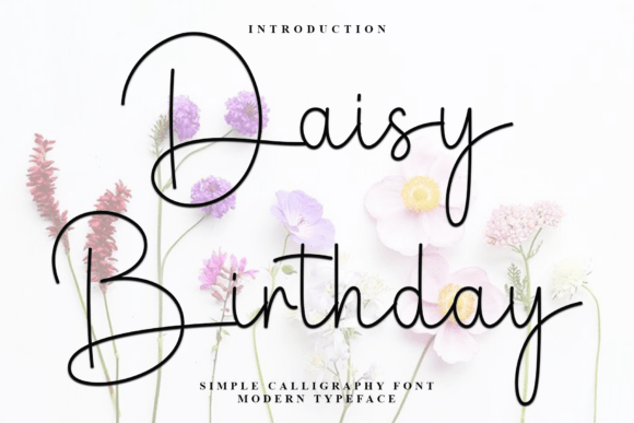 Daisy Birthday: A Festive Font for Campaign Celebration