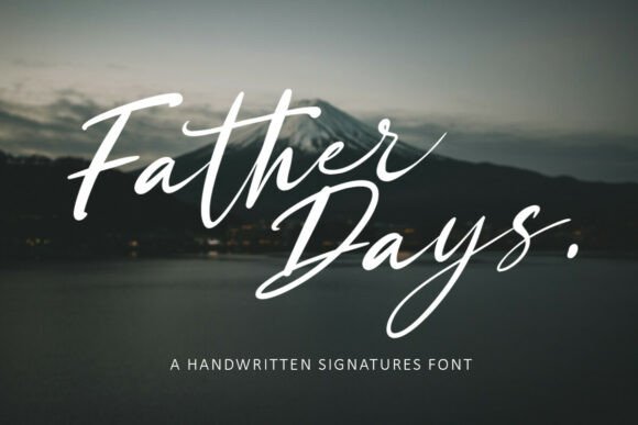 Father Days: The Authentic Handwritten Font for Your Business Brand