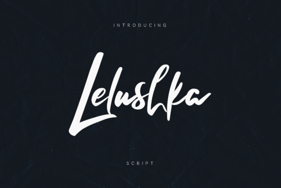 Lelushka: A Friendly Script Font for Campaigns That Need a Human Touch