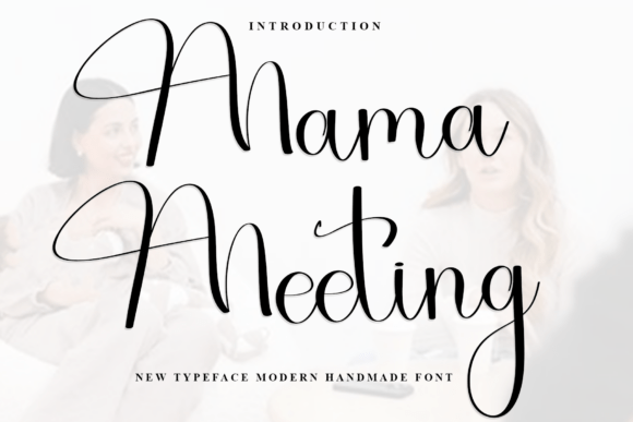 Mama Meeting: A Friendly Script Font for Editorial Warmth
