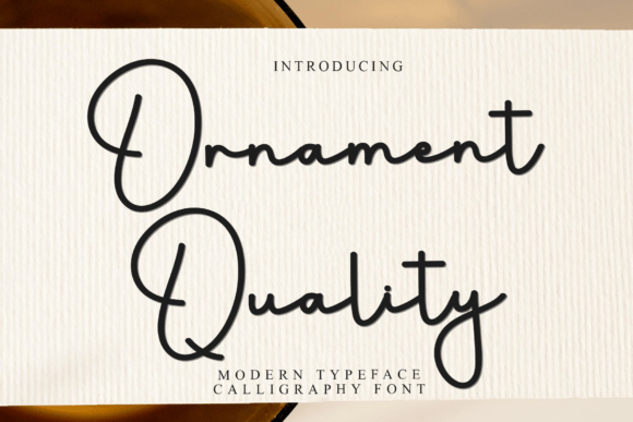 Ornament Quality: A Typeface for Refined Editorial Moments