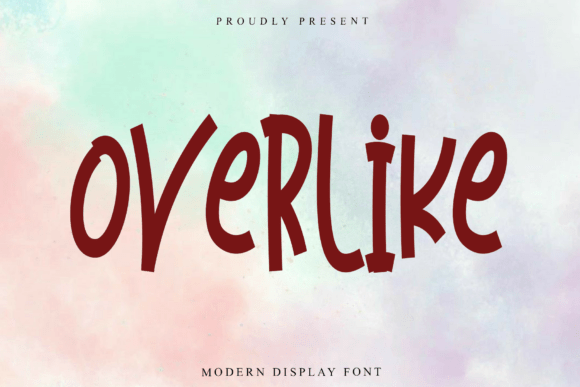Overlike: A Designer’s Honest Review of a Handwritten Display Font